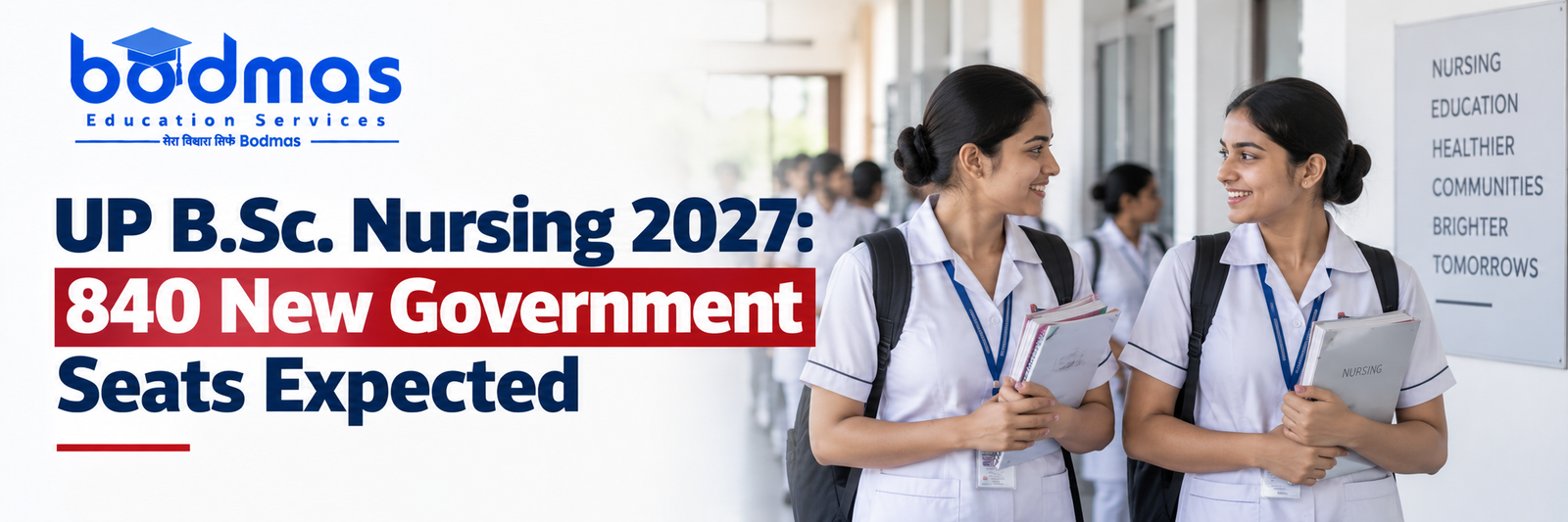 UP B.Sc. Nursing Seats 2027: 840 New Government Seats Expected